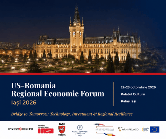 US–Romania Regional Economic Forum: Iașiul devine, pe 22–23 octombrie, punct de întâlnire între mediul de afaceri românesc și cel american